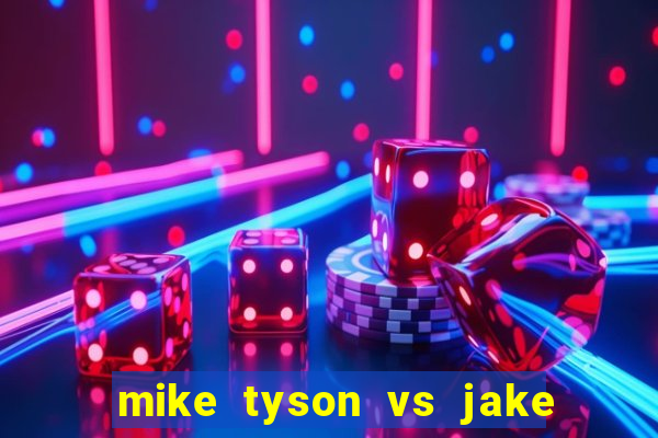 mike tyson vs jake paul assistir online